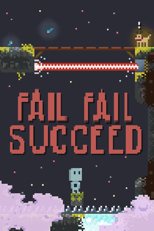 Fail Fail Succeed