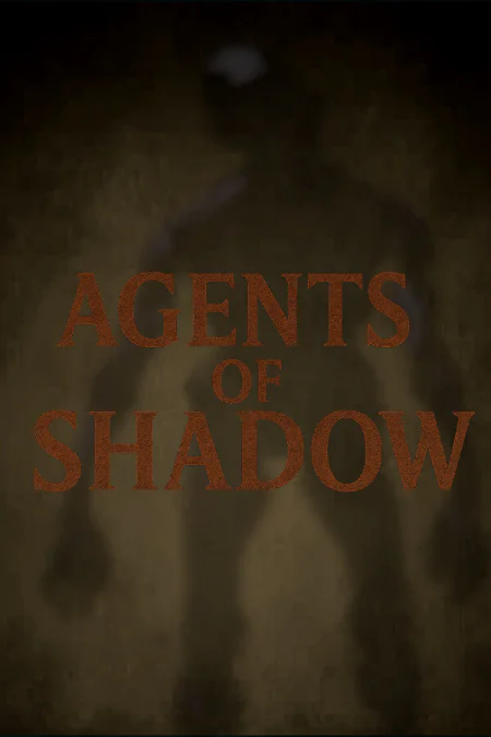 Agents of Shadow (Агенты Тени)