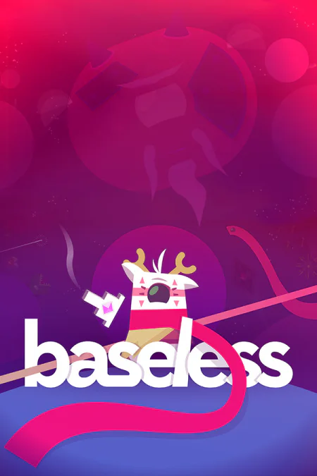 Baseless (Бейслесс)