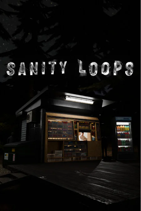 Sanity Loops (Петли рассудка)